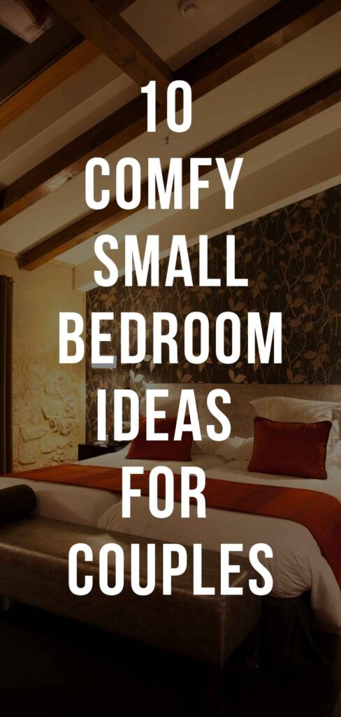 Small Bedroom Ideas for Couples